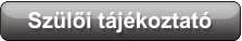 Szülői tájékoztató