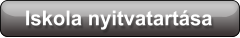 Iskola nyitvatartása
